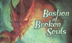 Bastion of Broken Souls